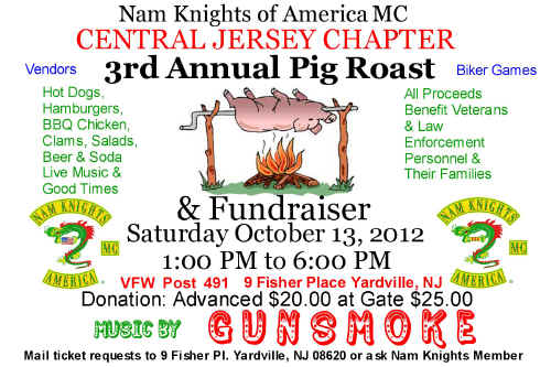 Central Jersey Nam Knights Motorcycle Club 3rd Annual Pig Roast