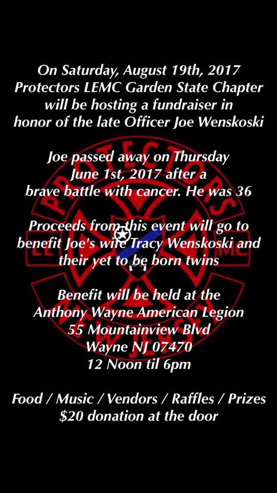 Benefit the family of Officer Joe Wenskoski